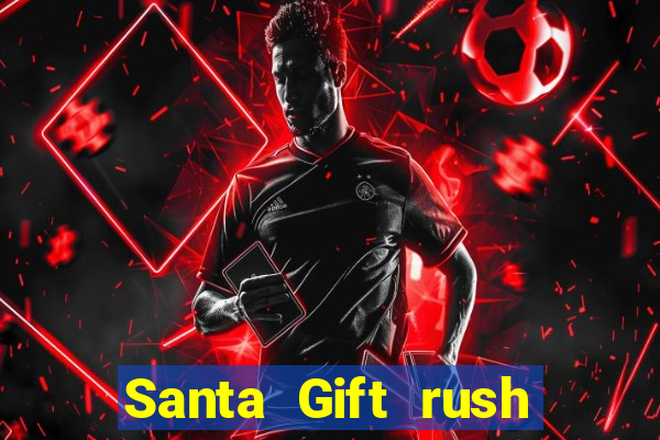 Santa Gift rush demo santa's